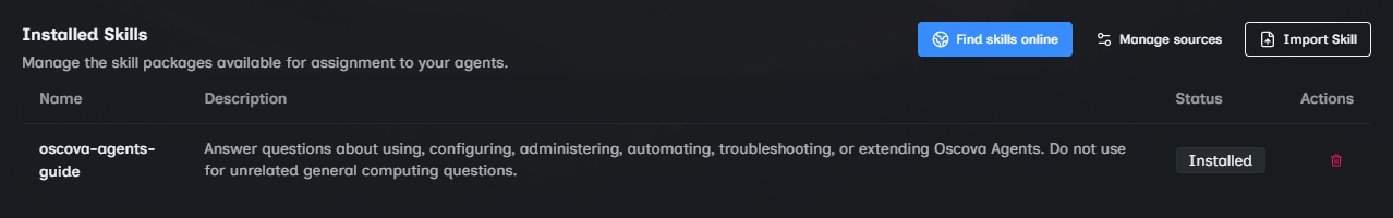 Installed Skills showing the built-in Oscova Agents guide and import action.